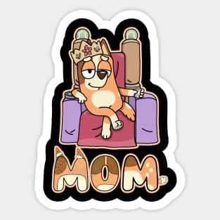 The Queen Mom Sticker